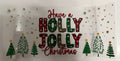 Have A Holly Jolly Christmas