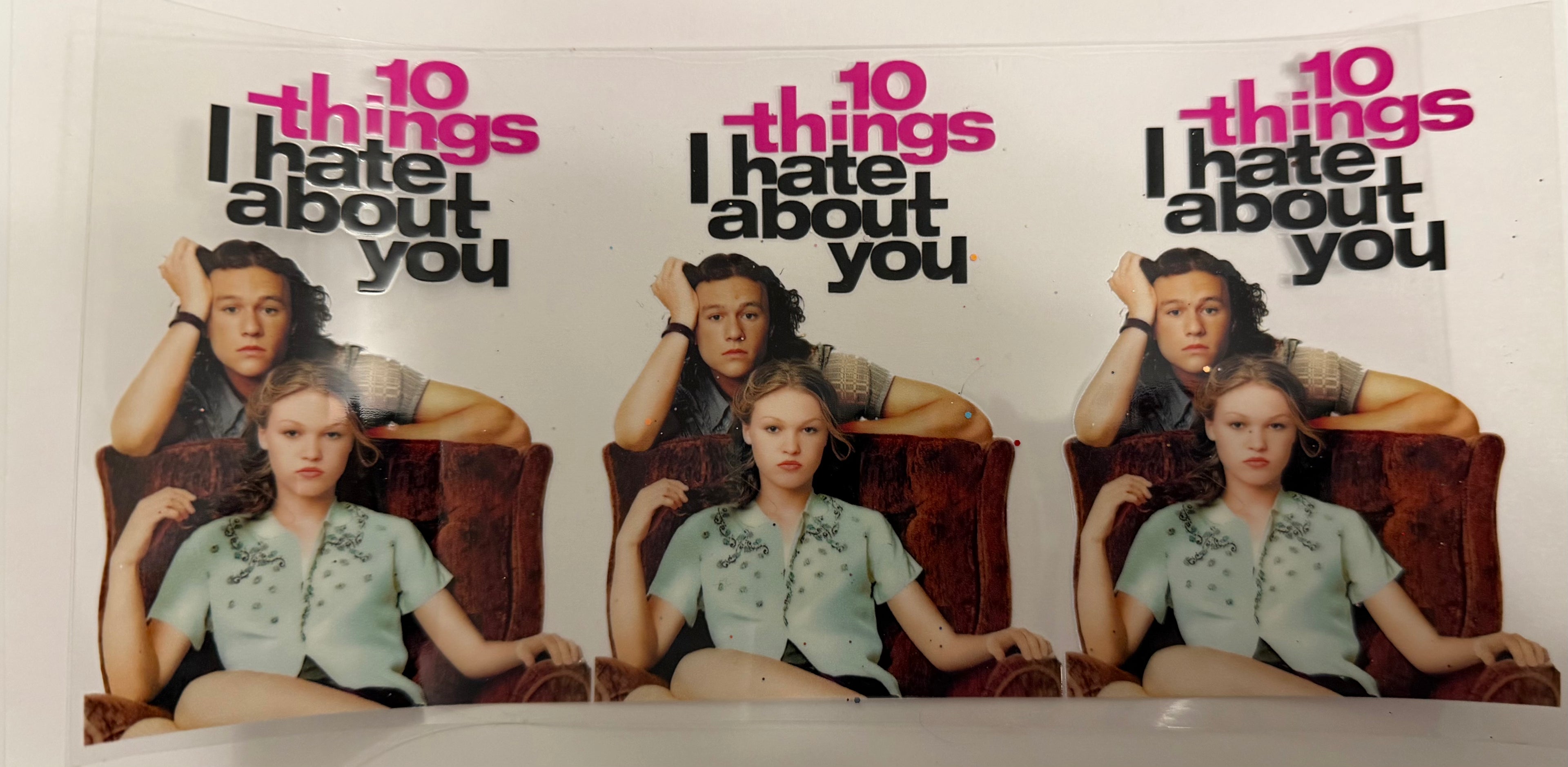 10 Things I Hate About You